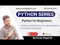 How to Install Python On Mac | How to Install Python On Windows | First Python Program