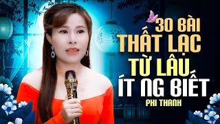 30 BÀI NHẠC XƯA THẤT LẠC TỪ LÂU ÍT NGƯỜI BIẾT | Nhạc Lính Phòng Trà Phi Thanh