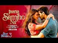 Bhool Bhulaiyaa 3: Jaana Samjho Na (Song) Kartik Aaryan, Triptii, Aditya R, Tulsi K, Lijo, DJ Chetas