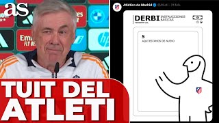 ANCELOTTI y la RESPUESTA al TUIT del ATLETI que desató las RISAS