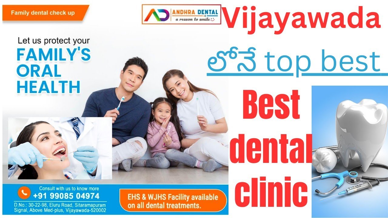 Top Best Dental Clinic In Vijayawada/consultation Free And Government ...