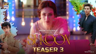 Teaser 3 | Sukoon | Coming Soon | ARY Digital
