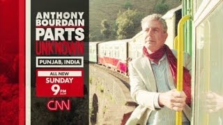 Anthony Bourdain Parts Unknown: Punjab