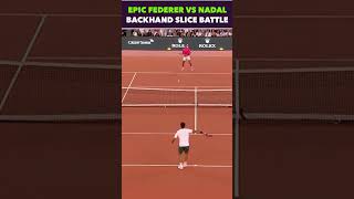 EPIC FEDERER vs NADAL SLICE BACKHAND BATTLE #shorts #tennis