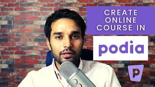 01. How To Create An Online Course in Podia? Basics of Podia