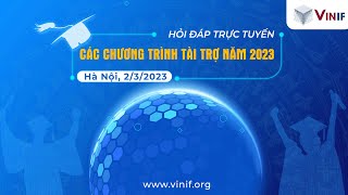 [VINIF] HỎI ĐÁP CÁC CHƯƠNG TRÌNH TÀI TRỢ NĂM 2023