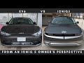 EV6 vs Ioniq 5 Comparison Coming From an Ioniq 5 Owner, Which Would You Choose?