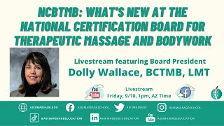 NCBTMB: What's New at the National Certification Board for Therapeutic Massage and Bodywork