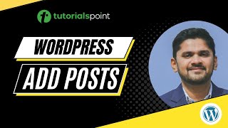 WordPress - Add Posts | Tutorialspoint