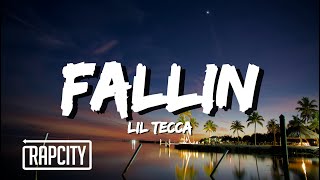Lil Tecca - Fallin (Lyrics)