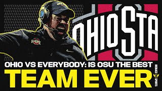 Ohio State Football National Champions: The Greatest College Football Team Ever Assembled?