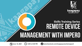 Skills Training Series |Remote Device Management Using Impero