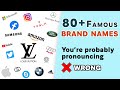 80+ Famous BRAND NAMES You're Probably Pronouncing WRONG | How to Pronounce Brand Names