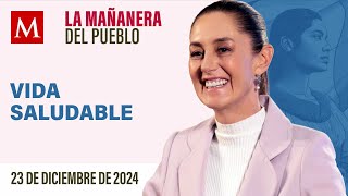 🔴 EN VIVO: La Mañanera del Pueblo con Sheinbaum, 23 de diciembre de 2024