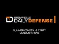 Daily Defense #40: Summer Concealed Carry