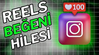 İNSTAGRAM REELS BEĞENİ HİLESİ 2024 | ÜCRETSİZ İNSTAGRAM REELS BEĞENİ ARTTIRMA ŞİFRESİZ \u0026 BEDAVA