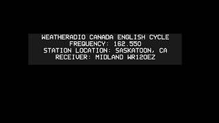 Weatheradio Canada XLF322 English Broadcast Cycle (YOUTUBE FIRST)