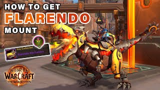 How to get Flarendo the Furious Mount | Liberation of Undermine ► WOW: The War Within