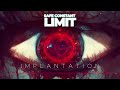 Safe constant limit - implantation [Dubstep, industrial metal]