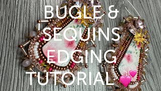 Bugle & Sequins Edging Tutorial