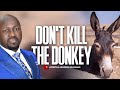 (Audio Message)🎙️DONT KILL THE DONKEY🤯 By Apostle Johnson Suleman