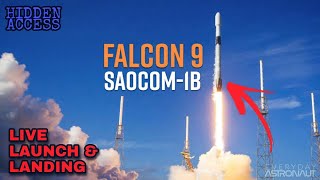 LIVE SpaceX Falcon 9 Rocket SAOCOM 1B Satellite From Launch to Landing