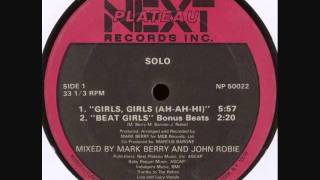 SOLO - GIRLS GIRLS (AH-AH-HI)