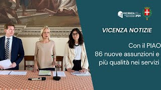 Comune di Vicenza | Adottato il PIAO, il nuovo Piano integrato di attività e organizzazione