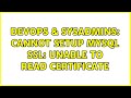 DevOps & SysAdmins: Cannot setup MySQL SSL: unable to read certificate