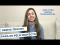 PELO SANO Y BONITO: Consejos DERMATOLÓGICOS