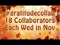 #gratitudecollab hosted by Jovi @CreatingwithJovi and Cindy A. Lewis @CindyALewis  Week 3