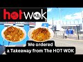 We Ordered a takeaway from HOT WOK in Liverpool