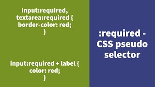 :required - CSS Pseudo Selector Explained !