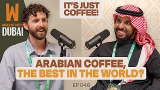 How Saudi Arabia plans to Change Coffee | LIVE at World of Coffee Dubai!  - FAHAD ALTHUBYANI