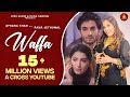 Afsana Khan : Waffa | Rana Jethuwal | Aish Audio | N Star Entertainment | Latest  Song 2022