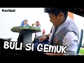 ANTI BULI: Buli Si Gemuk