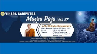 Perayaan Magha Puja 2566 BE - Vihara Sariputra