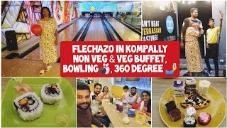 Flechazo | Flechazo in Kompally | Bowling | 360 degree Selfie | Veg Buffet | Non Veg Buffet | Buffet