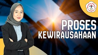 Proses Kewirausahaan | Technopreneurship