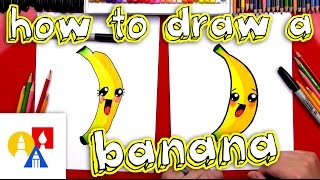 How To Draw Cartoon Banana