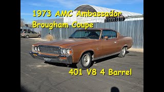 1973 AMC Ambassador Brough Coupe 401 V8