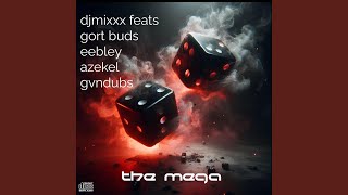 the maga feat gort buds an eebley an azekel an gvndubs (feat. gort buds, eebley, azekel \u0026 gvdubs)