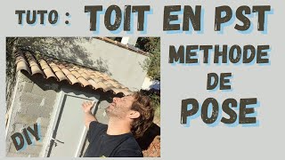 TUTO Toiture en PST