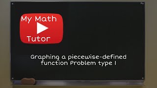 ALEKS | Graphing a piecewise-defined function: Problem type 1