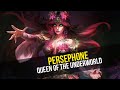 God Update - Persephone, Queen of the Underworld