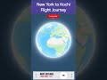 new york to kochi flight journey routeexplorer kochi newyork map route flightpath explore