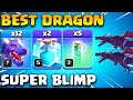 Best TH12 Super Archer Blimp Dragon Attack Strategy Clash of Clans