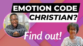 Emotion Code CHRISTIAN? (FIND OUT!)