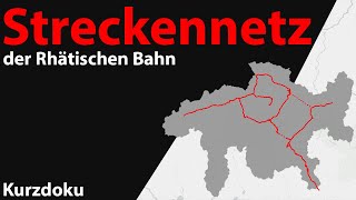 Streckennetz der Rhätischen Bahn | Kurzdoku