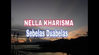 Nella kharisma ~ sebelas duabelas (video musik)